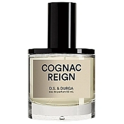 D.S. & Durga Cognac Reign
