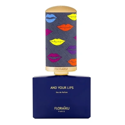 Floraiku And Your Lips
