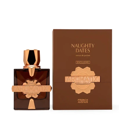 French Avenue Naughty Dates Aromatix X
