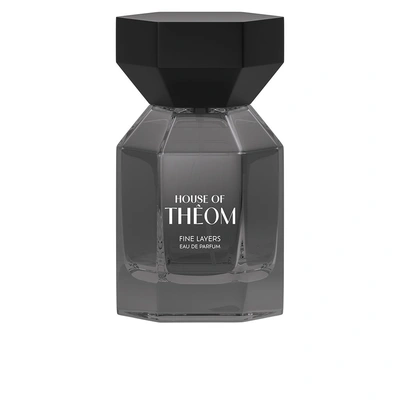 House Of Theom Fine Layers