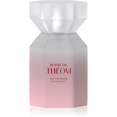 House Of Theom Rosy Whisper