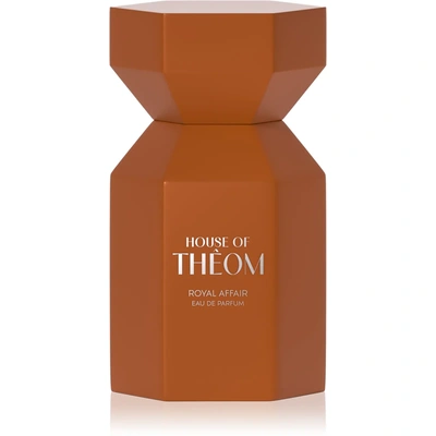 House Of Theom Royal Affair
