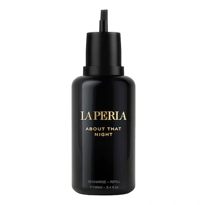 La Perla About That Night