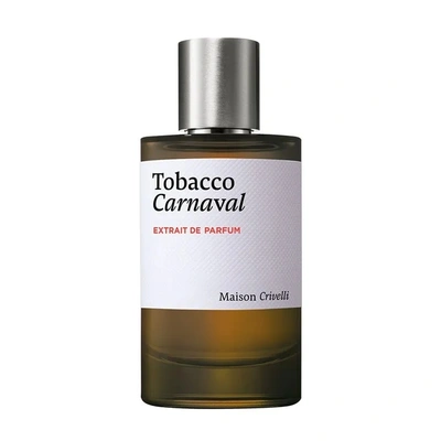 Maison Crivelli Tobacco Carnaval