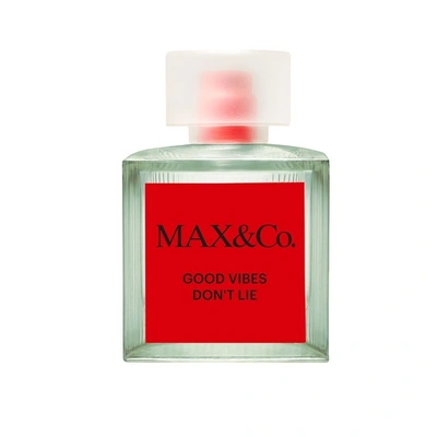 Max & Co Good Vibes Don't Lie