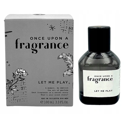 Once Upon A Fragrance Let Me Play