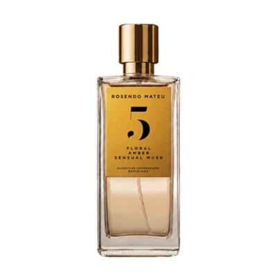 Rosendo Mateu No. 5 Floral, Amber, Sensual Musk