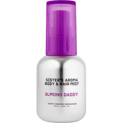 Sister's Aroma Almond Daddy