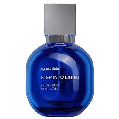 Synesthesie Step Into Liquid